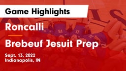 Roncalli  vs Brebeuf Jesuit Prep  Game Highlights - Sept. 13, 2022