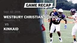 Recap: Westbury Christian School vs. Kinkaid  2016