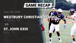 Recap: Westbury Christian School vs. St. John XXIII  2016