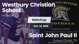 Matchup: Westbury Christian vs. Saint John Paul II  2016