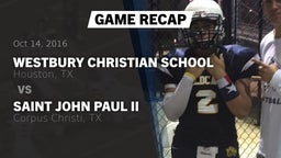 Recap: Westbury Christian School vs. Saint John Paul II  2016