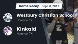Recap: Westbury Christian School vs. Kinkaid  2017
