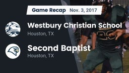 Recap: Westbury Christian School vs. Second Baptist  2017