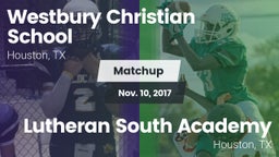 Matchup: Westbury Christian vs. Lutheran South Academy 2017