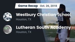 Recap: Westbury Christian School vs. Lutheran South Academy 2018