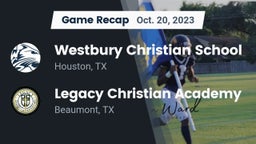 Recap: Westbury Christian School vs. Legacy Christian Academy  2023