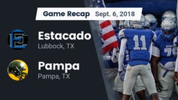 Recap: Estacado  vs. Pampa  2018