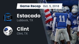 Recap: Estacado  vs. Clint  2018