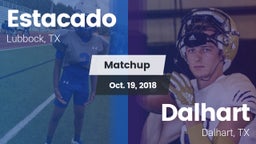 Matchup: Estacado  vs. Dalhart  2018