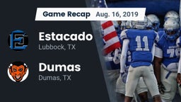 Recap: Estacado  vs. Dumas  2019