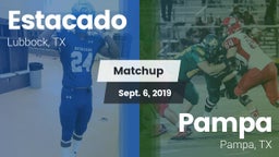 Matchup: Estacado  vs. Pampa  2019