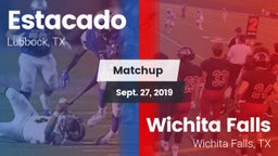 Matchup: Estacado  vs. Wichita Falls  2019