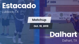 Matchup: Estacado  vs. Dalhart  2019