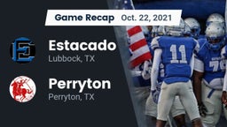 Recap: Estacado  vs. Perryton  2021