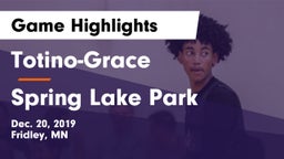 Totino-Grace  vs Spring Lake Park  Game Highlights - Dec. 20, 2019