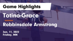 Totino-Grace  vs Robbinsdale Armstrong  Game Highlights - Jan. 11, 2022