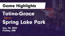 Totino-Grace  vs Spring Lake Park  Game Highlights - Jan. 24, 2023