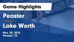 Peaster  vs Lake Worth  Game Highlights - Nov. 30, 2018