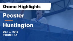 Peaster  vs Huntington  Game Highlights - Dec. 6, 2018