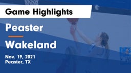 Peaster  vs Wakeland  Game Highlights - Nov. 19, 2021