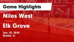 Niles West  vs Elk Grove  Game Highlights - Jan. 22, 2018