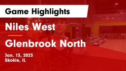 Niles West  vs Glenbrook North  Game Highlights - Jan. 13, 2023