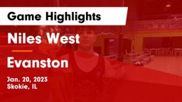 Niles West  vs Evanston  Game Highlights - Jan. 20, 2023