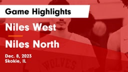 Niles West  vs Niles North  Game Highlights - Dec. 8, 2023