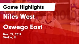 Niles West  vs Oswego East  Game Highlights - Nov. 22, 2019
