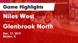 Niles West  vs Glenbrook North  Game Highlights - Dec. 17, 2019