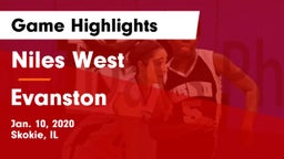 Niles West  vs Evanston  Game Highlights - Jan. 10, 2020
