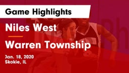 Niles West  vs Warren Township  Game Highlights - Jan. 18, 2020