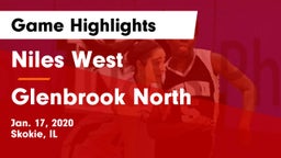 Niles West  vs Glenbrook North  Game Highlights - Jan. 17, 2020