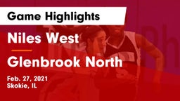Niles West  vs Glenbrook North  Game Highlights - Feb. 27, 2021