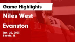 Niles West  vs Evanston  Game Highlights - Jan. 20, 2023
