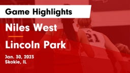 Niles West  vs Lincoln Park  Game Highlights - Jan. 30, 2023