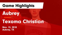 Aubrey  vs Texoma Christian Game Highlights - Nov. 13, 2018