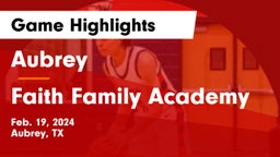 Aubrey  vs Faith Family Academy Game Highlights - Feb. 19, 2024