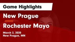 New Prague  vs Rochester Mayo  Game Highlights - March 2, 2020
