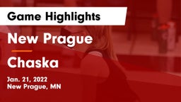 New Prague  vs Chaska  Game Highlights - Jan. 21, 2022