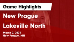 New Prague  vs Lakeville North  Game Highlights - March 2, 2024