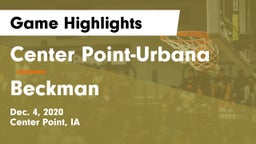 Center Point-Urbana  vs Beckman  Game Highlights - Dec. 4, 2020