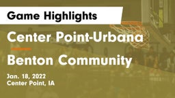 Center Point-Urbana  vs Benton Community Game Highlights - Jan. 18, 2022