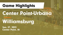 Center Point-Urbana  vs Williamsburg  Game Highlights - Jan. 27, 2023