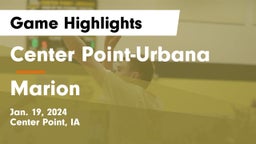 Center Point-Urbana  vs Marion  Game Highlights - Jan. 19, 2024