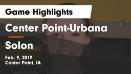 Center Point-Urbana  vs Solon  Game Highlights - Feb. 9, 2019