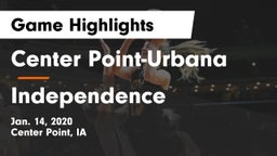 Center Point-Urbana  vs Independence  Game Highlights - Jan. 14, 2020