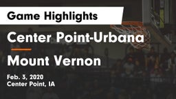 Center Point-Urbana  vs Mount Vernon  Game Highlights - Feb. 3, 2020