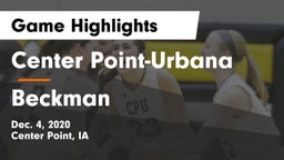 Center Point-Urbana  vs Beckman  Game Highlights - Dec. 4, 2020