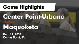 Center Point-Urbana  vs Maquoketa  Game Highlights - Dec. 11, 2020